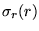 $\displaystyle \sigma_r(r)$