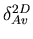 $\delta_{Av}^{2D}$
