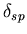 $\delta_{sp}$