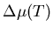 $\Delta \mu(T)$